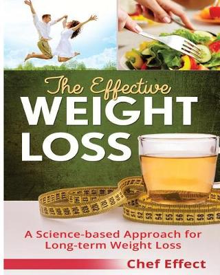 Book cover for The Effective Weight Loss