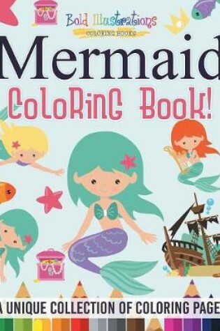 Cover of Mermaid Coloring Book!