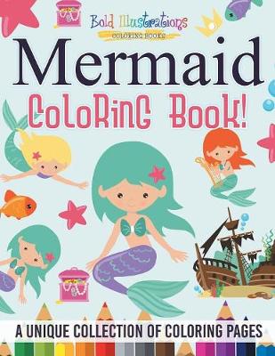 Book cover for Mermaid Coloring Book!