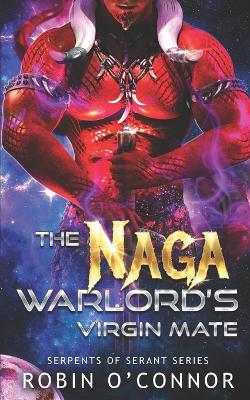 Cover of The Naga Warlord's Virgin Mate