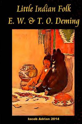 Book cover for Little Indian Folk E. W. & T. O. Deming
