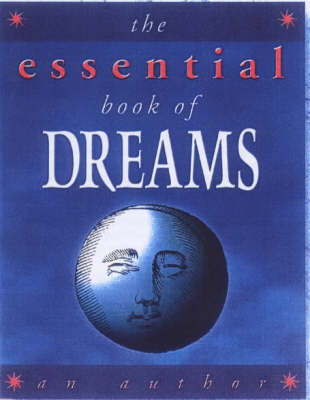 Cover of The Essential Book of Dreams