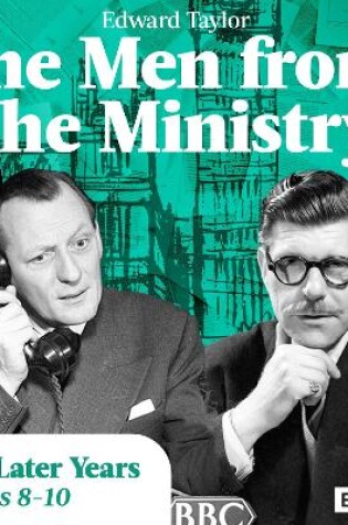 Cover of The Men from the Ministry: The Later Years