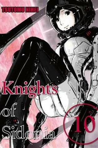 Cover of Knights of Sidonia 10