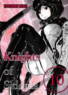 Book cover for Knights of Sidonia 10