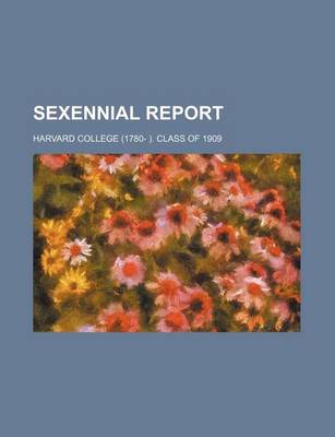 Book cover for Sexennial Report