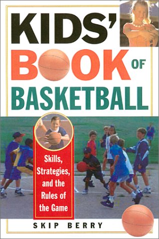 Book cover for Kid's Book of Basketball