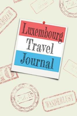 Book cover for Luxembourg Travel Journal