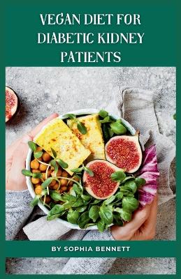 Book cover for Vegan Diet for Diabetic Kidney Patients