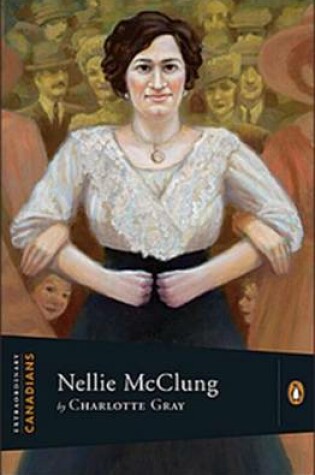 Cover of Extraordinary Canadians Nellie McClung