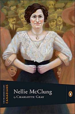 Book cover for Extraordinary Canadians Nellie McClung