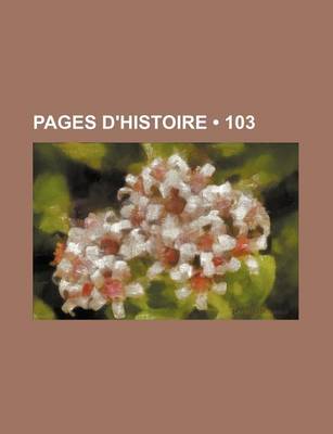 Book cover for Pages D'Histoire (103)