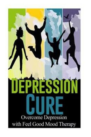 Cover of Depression Cure