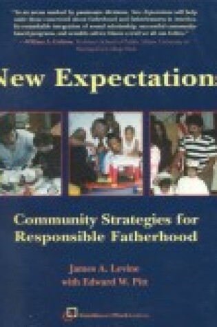 Cover of New Expectations Community Struggles for Responsible Fatherhood