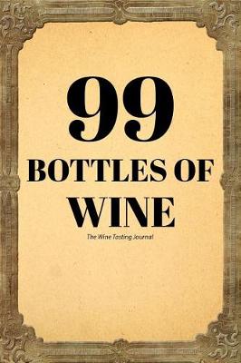 Book cover for 99 Bottles of Wine