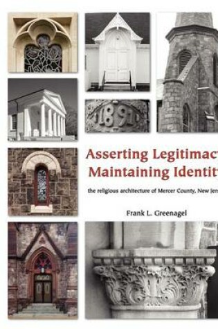 Cover of Asserting Legitimacy, Maintaining Identity