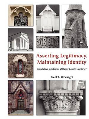 Book cover for Asserting Legitimacy, Maintaining Identity