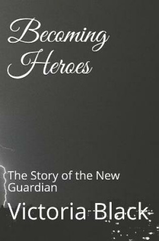 Cover of Becoming Heroes