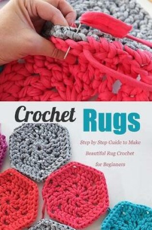 Cover of Crochet Rugs