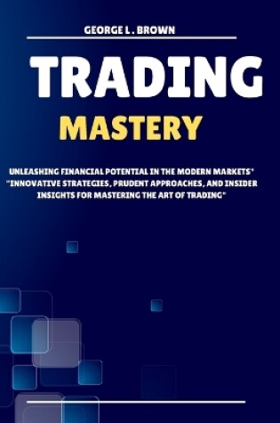 Cover of Trading Mastery