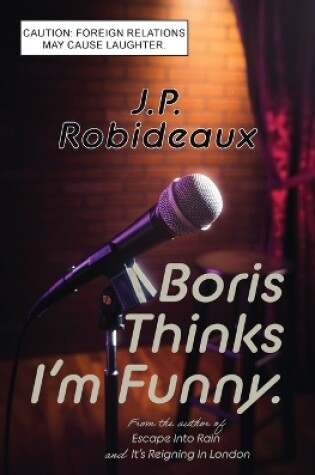 Cover of Boris Thinks I'm Funny