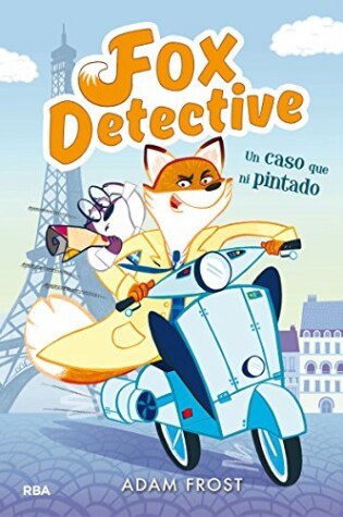 Cover of Fox Detective 1. Un Caso Que Ni Pintado