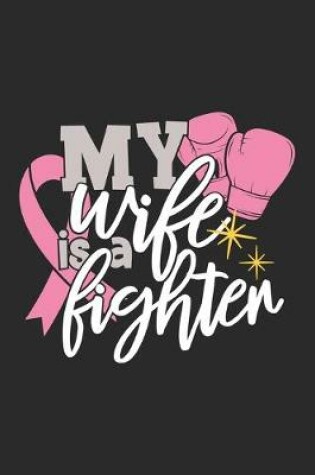 Cover of My Wife Is A Fighter