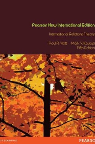 Cover of International Relations Theory: Pearson New International Edition