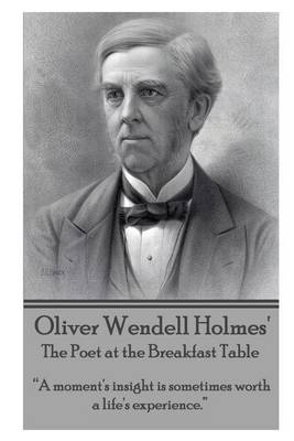 Book cover for Oliver Wendell Holmes' The Poet at the Breakfast Table