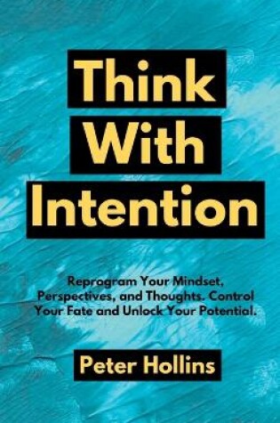 Cover of Think With Intention