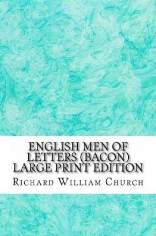 Cover of English Men of Letters (Bacon) Large Print Edition