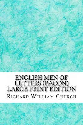 Book cover for English Men of Letters (Bacon) Large Print Edition