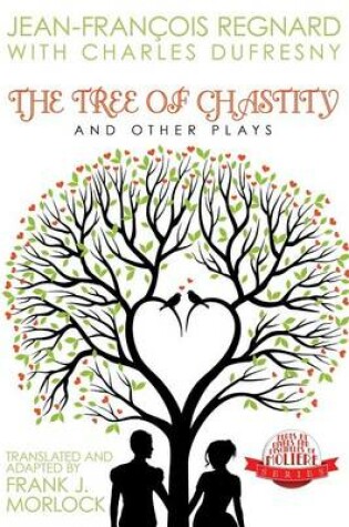 Cover of The Tree of Chastity and Other Plays