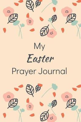 Book cover for Easter Prayer Journal