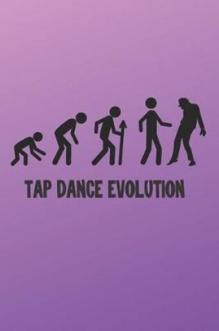 Cover of Tap Dance Evolution