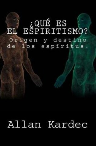 Cover of ?Que es el Espiritismo? (Spanish) Edition