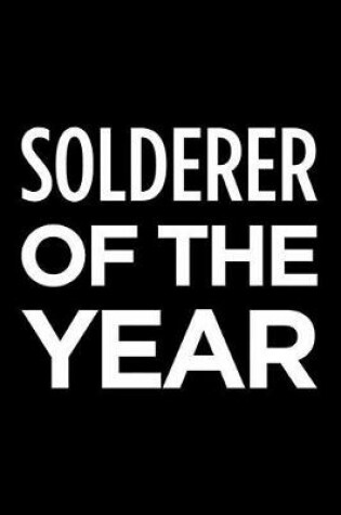 Cover of Solderer of the Year