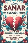 Book cover for Puedes Sanar tu CORAZON ROTO