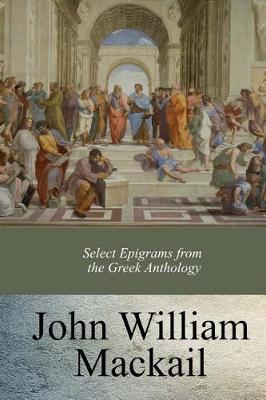 Book cover for Select Epigrams from the Greek Anthology