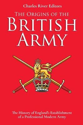 Book cover for The Origins of the British Army