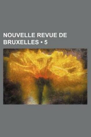 Cover of Nouvelle Revue de Bruxelles (5)