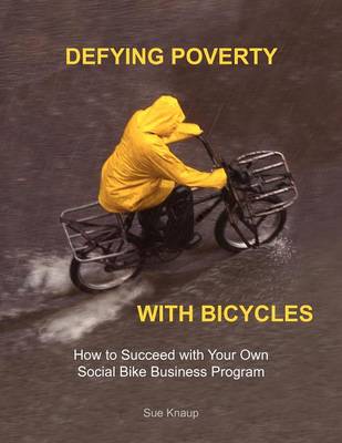 Book cover for Defying Poverty with Bicycles