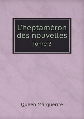 Book cover for L'heptaméron des nouvelles Tome 3