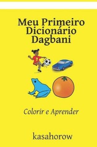 Cover of Meu Primeiro Dicionário Dagbani