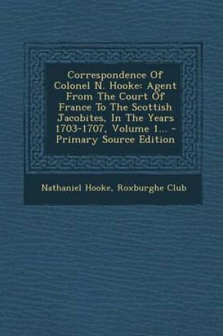 Cover of Correspondence of Colonel N. Hooke