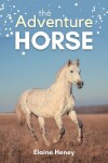 Book cover for The Adventure Horse