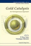 Book cover for Gold Catalysis: An Homogeneous Approach