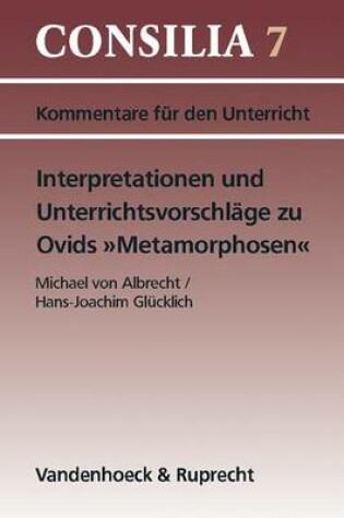 Cover of Interpretationen Und Unterrichtsvorschlage Zu Ovids Metamorphosen