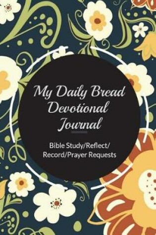 Cover of My Daily Bread Devotional Journal