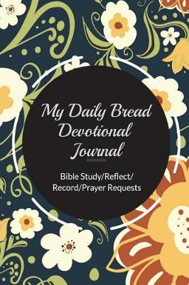 Book cover for My Daily Bread Devotional Journal